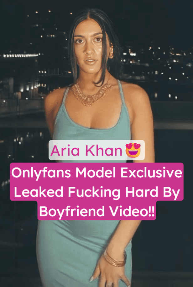 Featured image for Famous Pakistani Onlyfans Model Aria Khan Exclusive Leaked Fucking Hard By Boyfriend Fully Nude Video